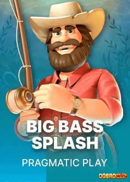 Big Bass Splash - Pragmatic Play